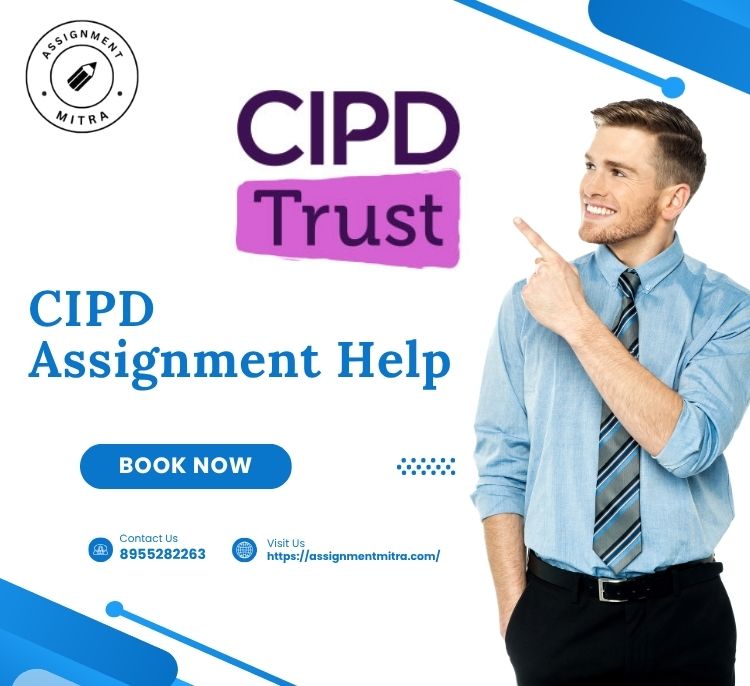 CIPD Assignment Help UK level 3, level 5, level 7