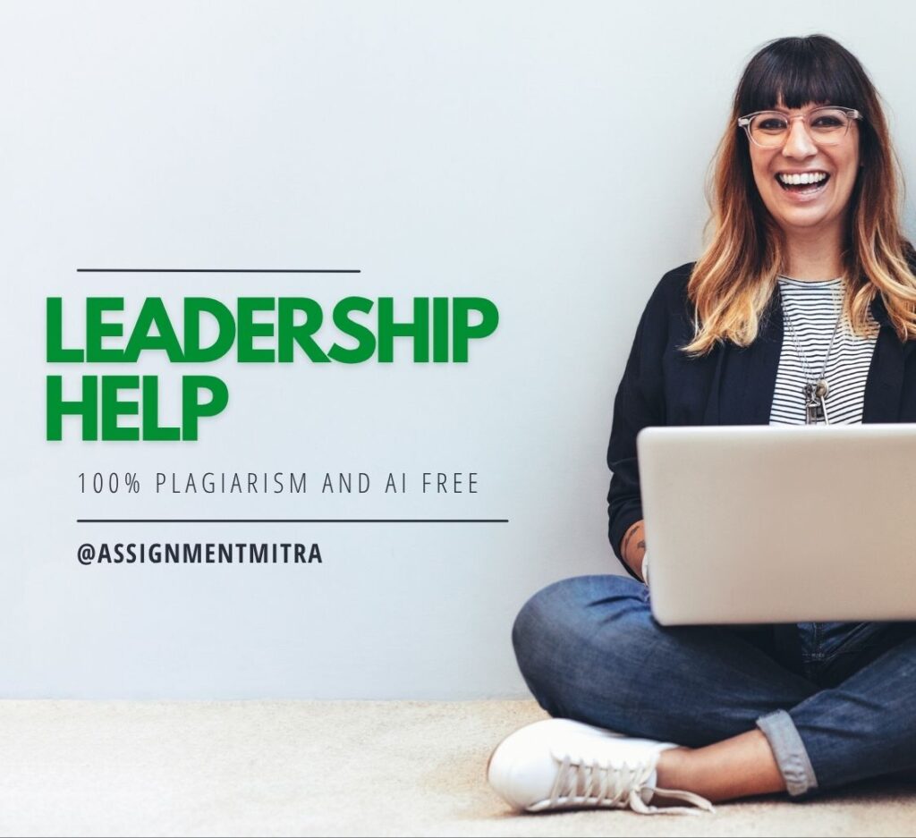 Leadership Assignment Help UK